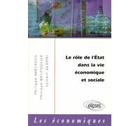 Le rôle de l'État dans la vie économique et sociale - Philippe Abecassis - Ellipses - Livre