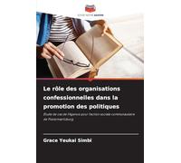 Le rôle des organisations confessionnelles dans la promotion des politiques