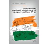 Le rôle des partis régionaux dans l'élaboration de la politique étrangère de l'Inde à l'égard des pays voisins après 1991