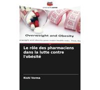 Le rôle des pharmaciens dans la lutte contre l'obésité