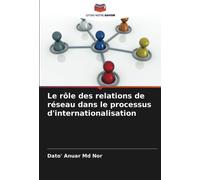 Le Rôle Des Relations De Réseau Dans Le Processus D'internationalisation