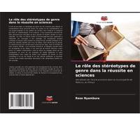Le Rôle Des Stéréotypes De Genre Dans La Réussite En Sciences