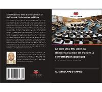 Le Rôle Des Tic Dans La Démocratisation De L'accès À L'information Publique