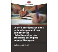 Le rôle du feedback dans le développement des compétences rédactionnelles des étudiants en anglais langue étrangère