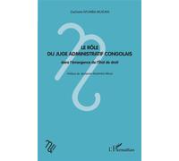 Le rôle du juge administratif congolais dans l'émergence de l'Etat de droit - Zacharie Ntumba Musuka - L'harmattan - broché - Livre
