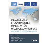 Le rôle et la place de l'Association des vétérans des missions de paix de l'ONU dans la première moitié du 21e siècle