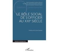 Le rôle social de l’officier au XXIe siècle