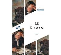 Le roman 3ème édition - Michel Raimond - Armand Colin - broché - Etude