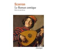 Le Roman comique - avec un choix des suites - Paul Scarron - Gallimard - Livre
