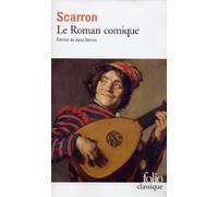Le Roman comique de Paul Scarron,Jean Serroy (Sous la direction de) ( 22 avril 1985 )