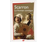 Le Roman comique - Paul Scarron - Flammarion - Livre