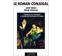 Le roman conjugal - Denise Davidson - Champ Vallon - broché - Etude