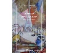 Le Roman Contemporain - Janus Postmoderne