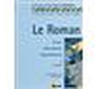 Le roman Cours - Documents - Dissertations - Becker - Bréal - broché - Scolaire / Universitaire