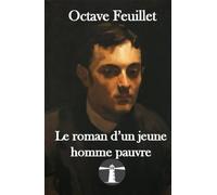 Le roman d’un jeune homme pauvre