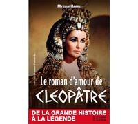 Le roman d'amour de cleopatre