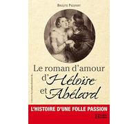 Le roman d'amour d'Héloïse et Abélard