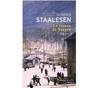 Le Roman de Bergen T2 Gunnar Staalesen (Auteur), Alexis Fouillet (Traduction)