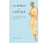 Le roman de Catulle