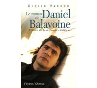 Le roman de Daniel Balavoine