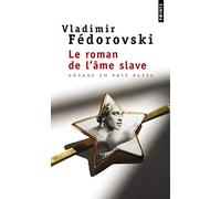 Le Roman de l âme slave