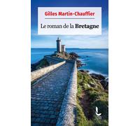 Le Roman de la Bretagne - Gilles Martin-Chauffier - Litos - Poche - Essai
