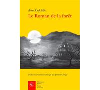 Le Roman de la forêt - Ann Radcliffe - Classiques Garnier - broché - Roman