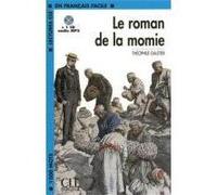 Le Roman de la momie Lecture FLE + CD 2ème édition Théophile Gautier (père) (Auteur)