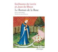 Guillaume de Lorris – Le Roman de la Rose – Gallimard