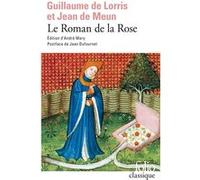 Le Roman de la Rose Guillaume De Lorris (Auteur), Jean de Meun (Auteur), André Mary (Préface)