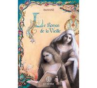Le Roman de la vieille Dissolution - Imayane - Du Hetre Myriadis - broché - Roman
