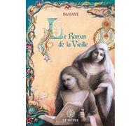 Le Roman de la vieille Imayane (Auteur)