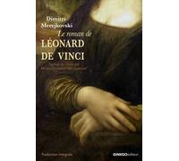 Le Roman De Léonard De Vinci - La Résurrection Des Dieux