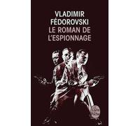 Le Roman De L'espionnage