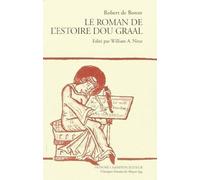 Le Roman de l'Estoire dou Graal