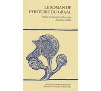 Le roman de l'histoire du Graal