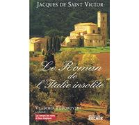 Le Roman de l'Italie insolite