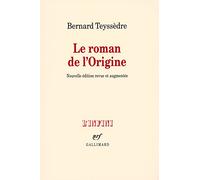 Le roman de l'Origine