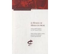 Le Roman de Merlin en prose (bilingue)
