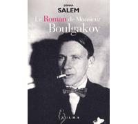 Le Roman de Monsieur Boulgakov
