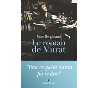 Yann Bergheaud – Le Roman de Murat – Livre-jeu – Broché