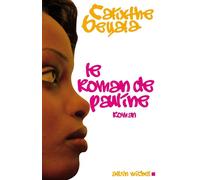 Le Roman de Pauline - Calixthe Beyala - Albin Michel - broché - Roman