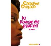 Le Roman de Pauline Calixthe Beyala (Auteur)