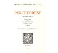 Le Roman de Perceforest : troisième partie, tome II