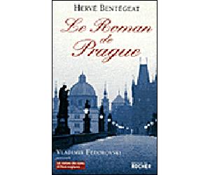 Le Roman de Prague - Hervé Bentégeat - Rocher Eds Du - broché - Essai