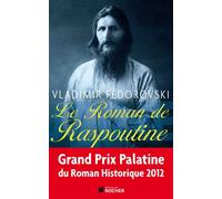 Le roman de Raspoutine - Vladimir Fedorovski - Rocher Eds Du - broché - Essai