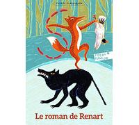 Anonyme – Le Roman de Renart – Roman junior dès 9 ans – Gallimard jeunesse broché