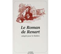 Le Roman de Renart adapté pour le théâtre - texte intégral