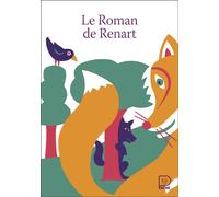 Le roman de Renart - Anonyme - Flammarion Jeunesse Pere Castor - Poche - Roman junior