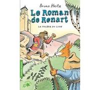 Le Roman de Renart Bruno Heitz (Auteur)